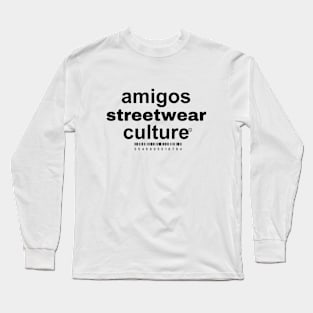 STREETWEAR CULTURE Long Sleeve T-Shirt